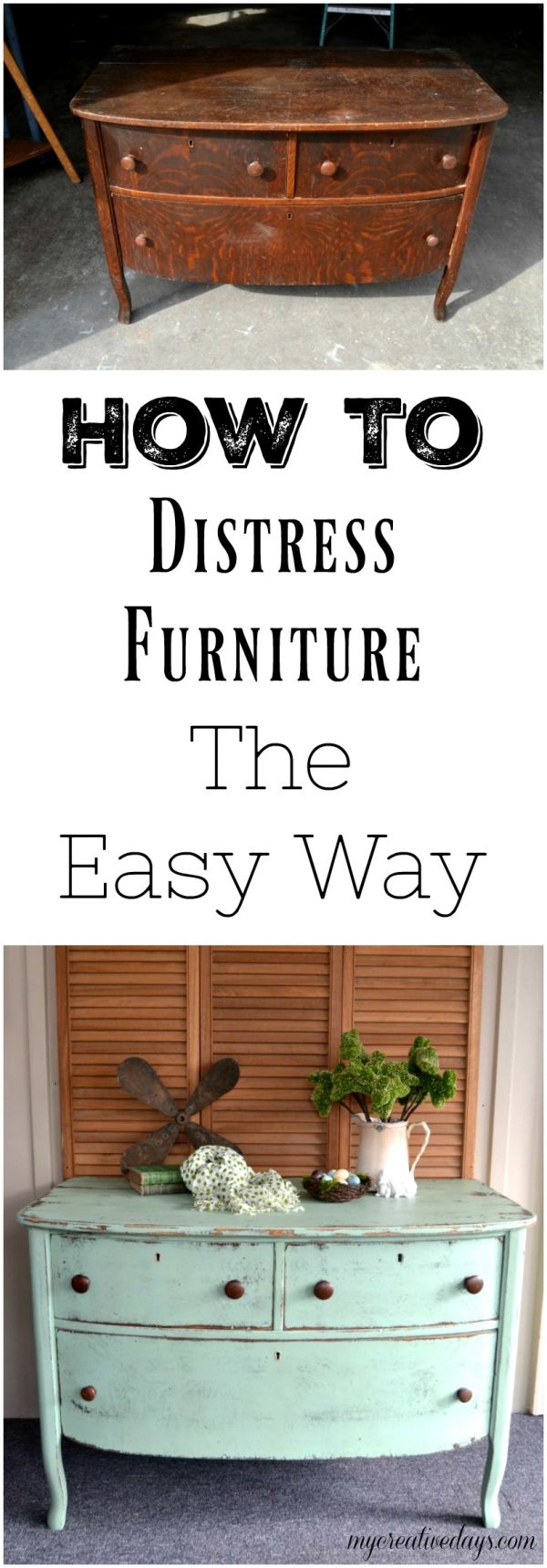 Distressed Dresser Makeover: The Easy Way To Distress Furniture