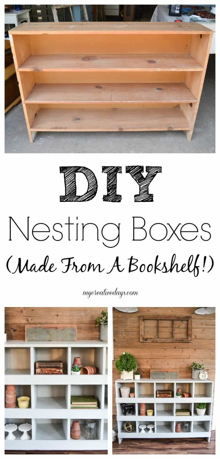 DIY Nesting Boxes {Made From A Bookshelf!!} - My Creative Days