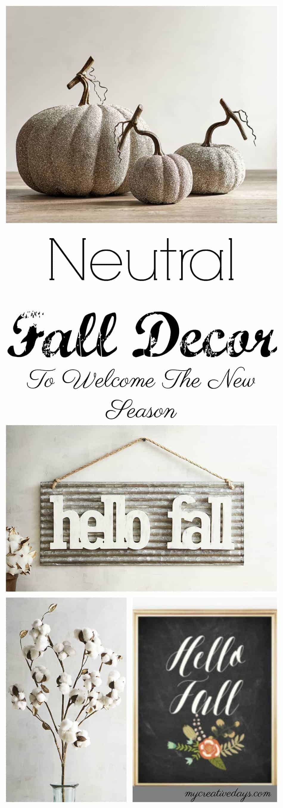Neutral Fall Decor To Welcome The New Season - My Creative Days