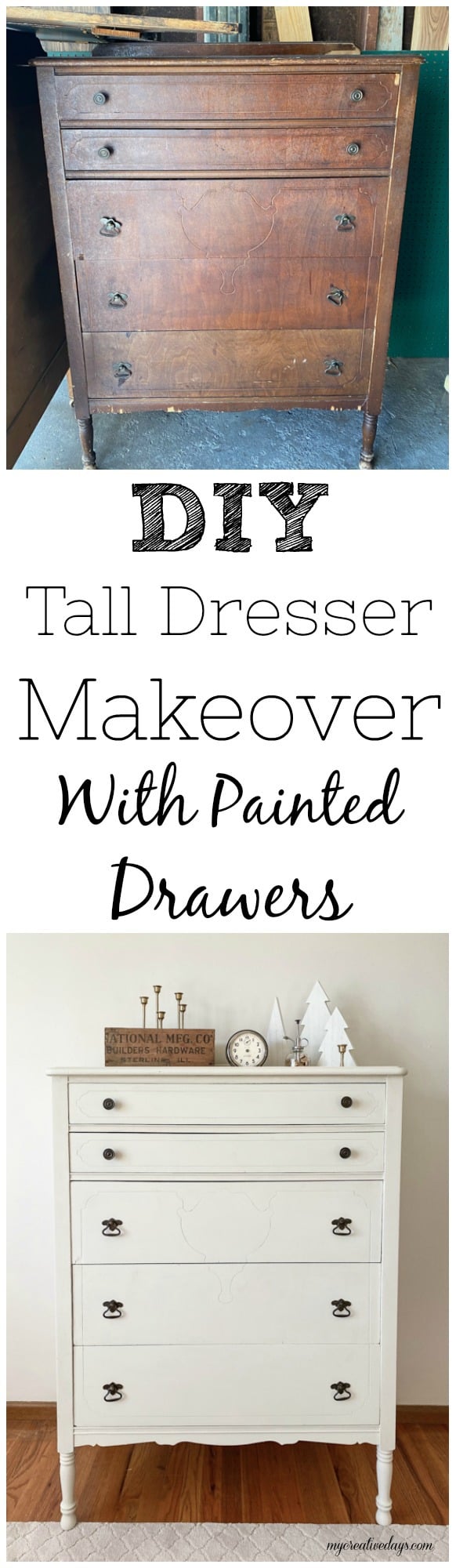 DIY Tall Dresser Makeover With Painted Drawers - My Creative Days