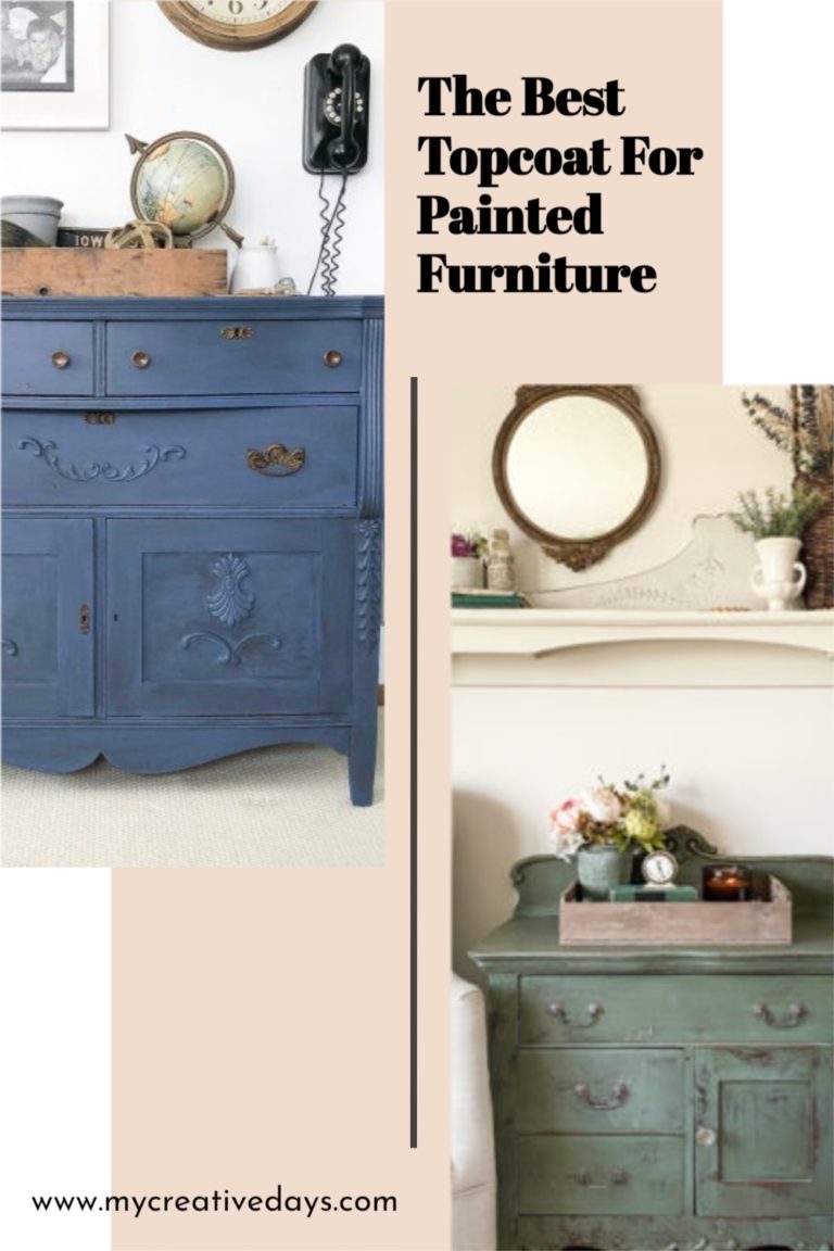 Best Topcoat For Painted Furniture - My Creative Days