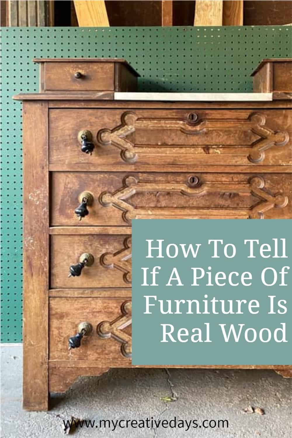 How To Tell If A Piece Of Furniture Is Real Wood - My Creative Days