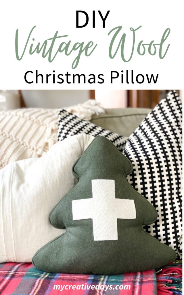 https://www.mycreativedays.com/wp-content/uploads/2022/10/DIY-Vintage-Wool-Christmas-Pillow-Pin-640x1024.jpg
