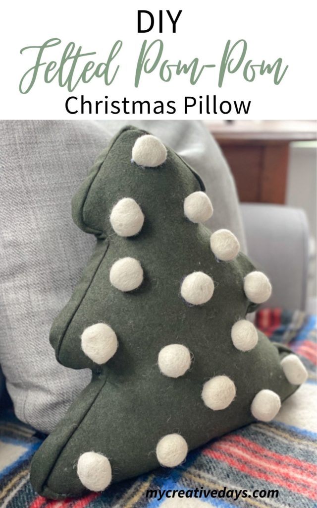 https://www.mycreativedays.com/wp-content/uploads/2022/11/Felted-Pom-Pom-Christmas-Pillow-Pin-640x1024.jpg