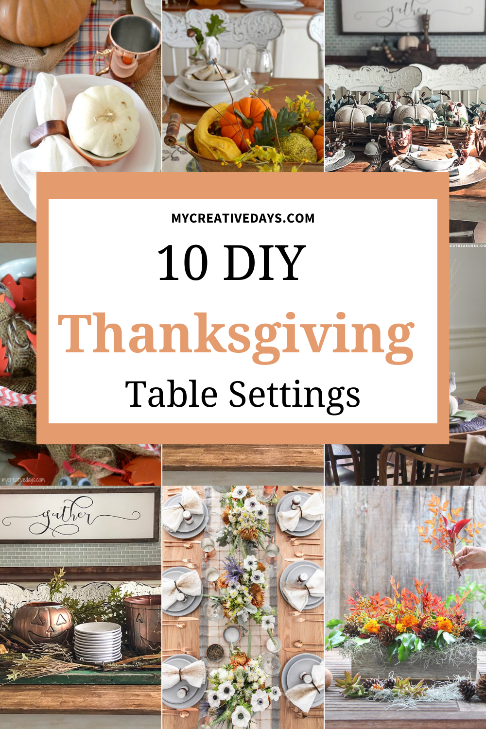 DIY Thanksgiving Table Settings My Creative Days